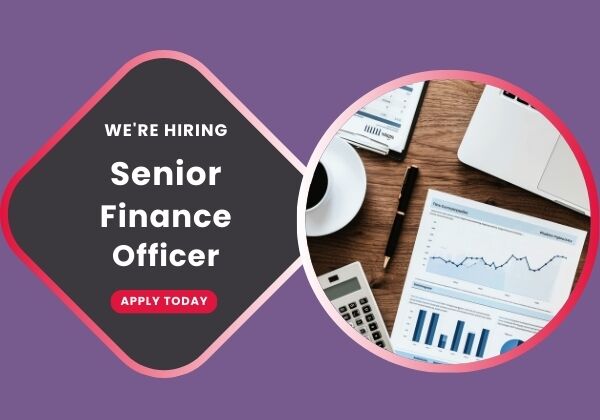 We're Hiring! - Senior Finance Officer We're Hiring! - Senior Finance Officer